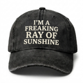 Vintage Wash "I'm A Freaking Ray Of Sunshine" Embroidered Cap