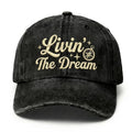 Livin' The Dream Embroidery Cap